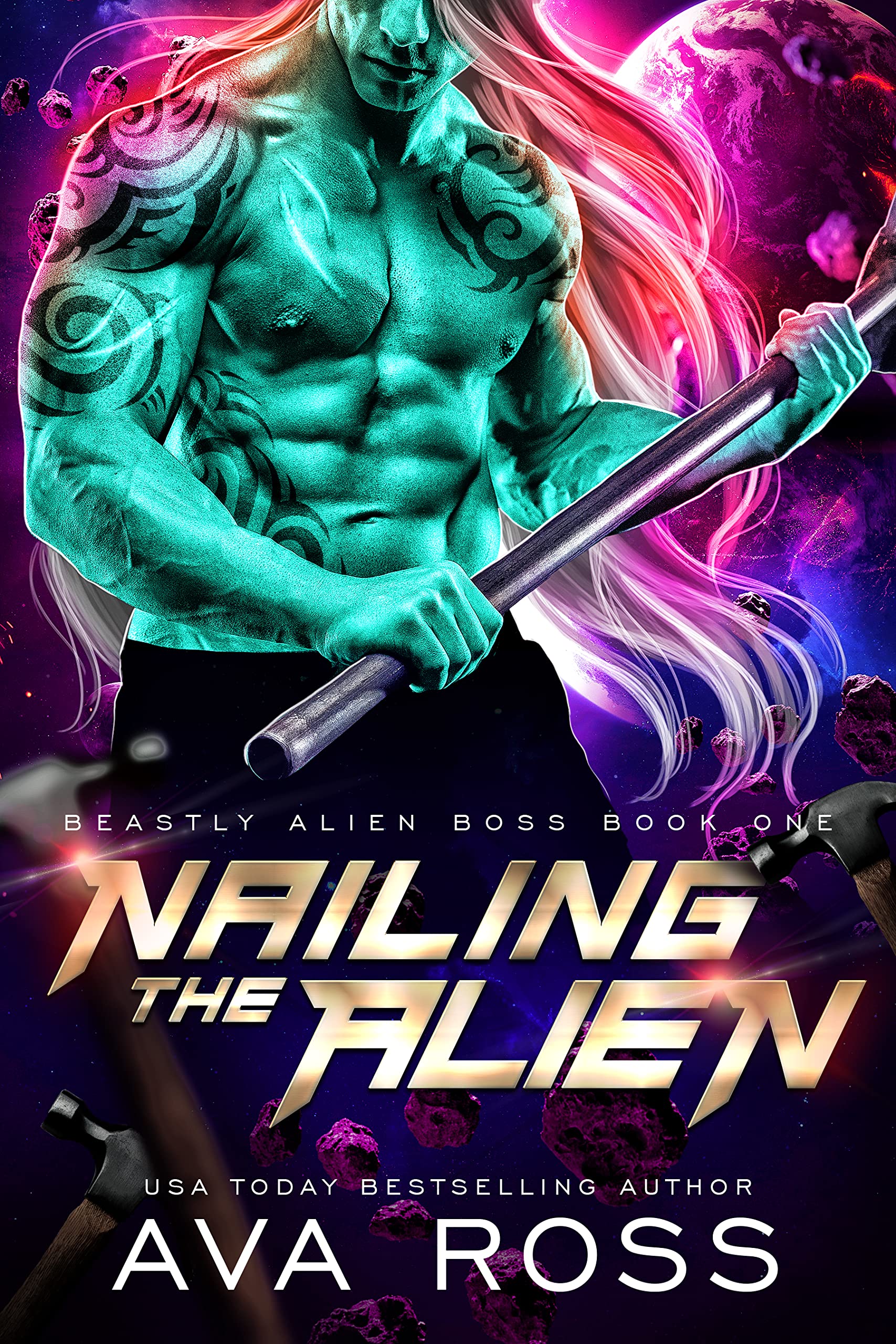 Nailing the Alien (Beastly Alien Boss, #1)
