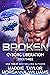 Broken (Cyborg Liberation #3)