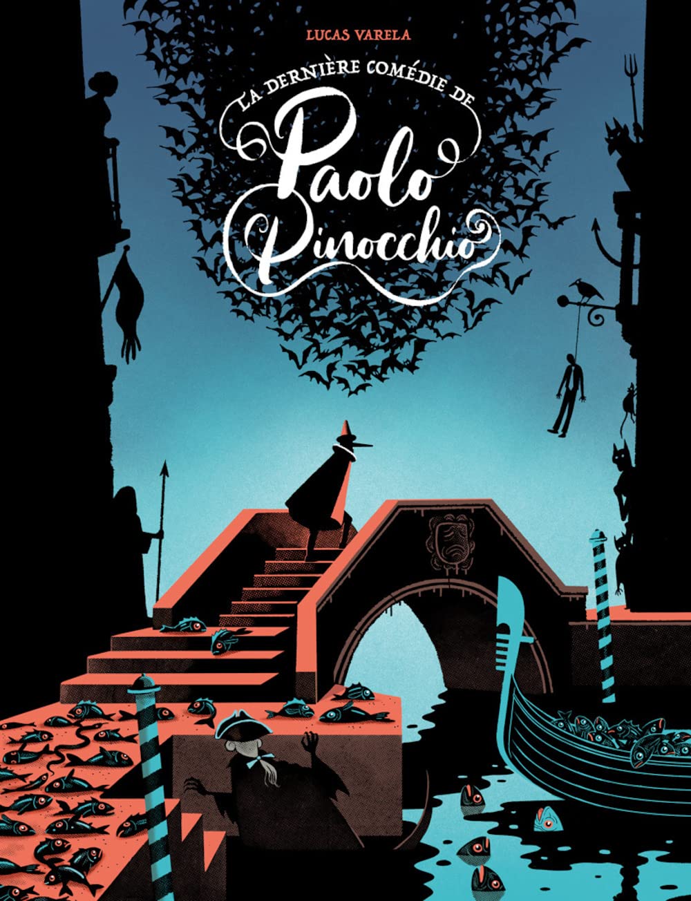 La dernière comédie de Paolo Pinocchio (Hardcover)
