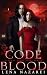 Code Blood (Eternal Night Shift #2)