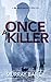 Once A Killer (A BlackJack ...