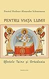 Pentru viața lumi...