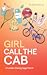 Girl Call the Cab