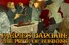 Faerie’s Bargain: The Price of Business