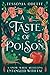 A Taste of Poison (Entangle...