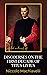 Discourses on the First Decade of Titus Livius by Niccolò Machiavelli