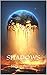 Shadows (Shadow World, #3)