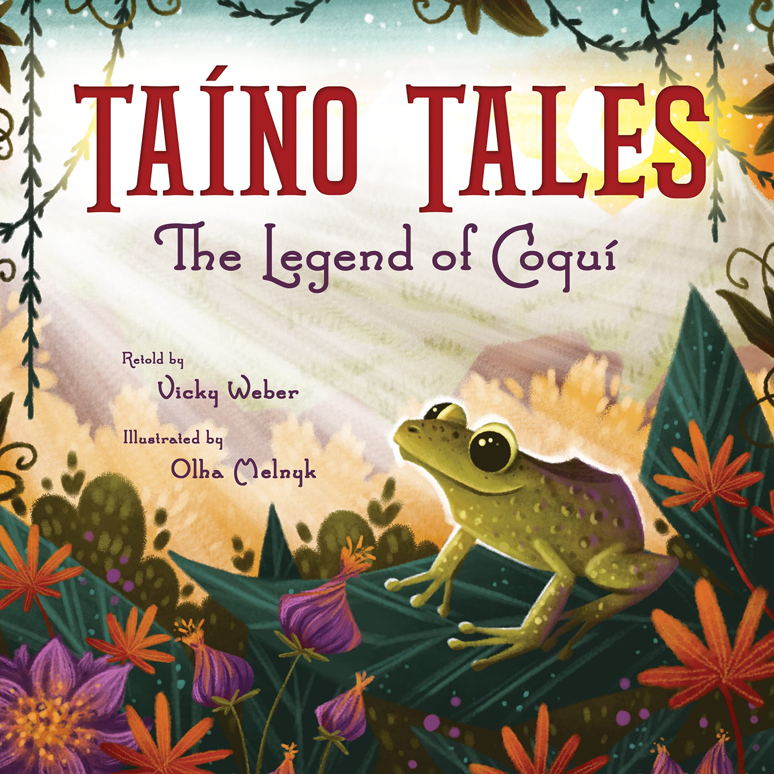 Taíno Tales: The Legend of Coquí (Kindle Edition)