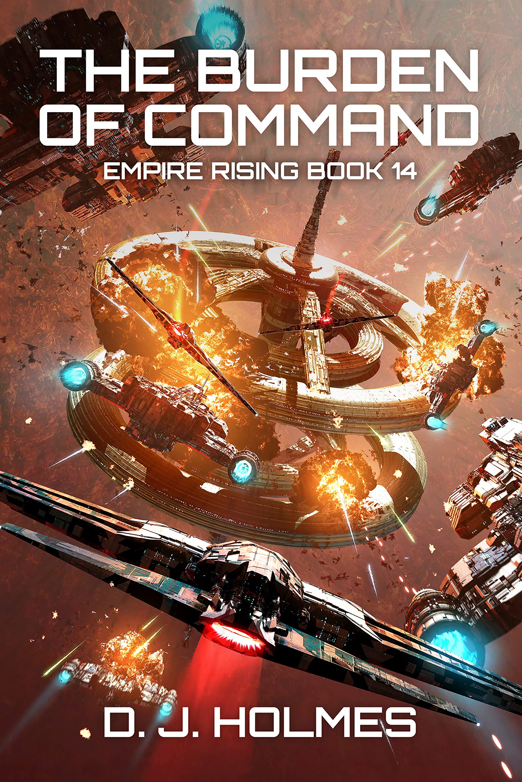 The Burden of Command (Empire Rising, #14)