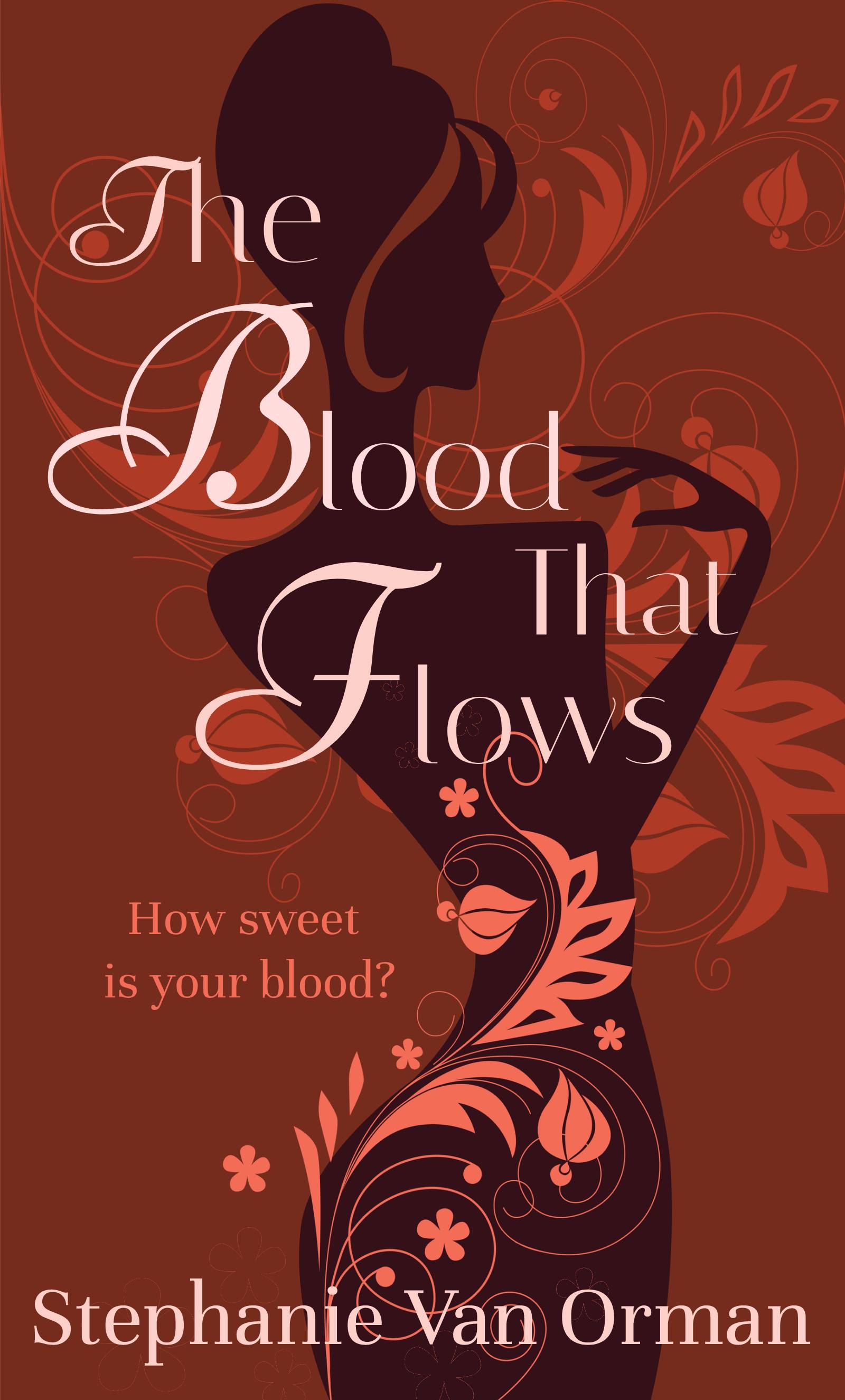 The Blood That Flows (Nook)