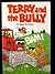 Terry and the bully (Terry ...