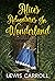 "Alice's Adventures in Wonderland ( Classics - Original 1865 Edition with the Complete Illustrations Edition)