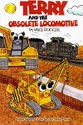 Terry And The Obsolete Locomotive