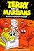 Terry And The Martians (Ter...