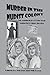 Murder in the Nudist Colony by Robert G. Longpré Murder in the Nudist Colony by Robert G. Longpré