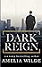 Dark Reign (The Collector Trilogy, #1)