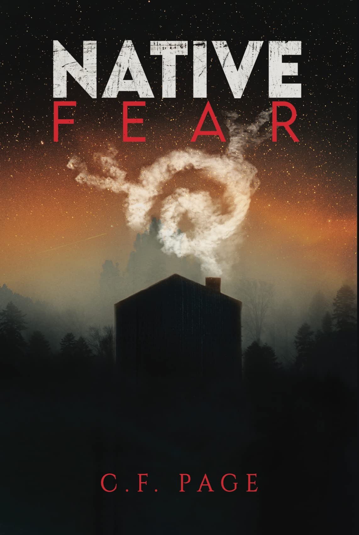 Native Fear (Kindle Edition)