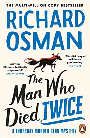 The Man Who Died Twice: