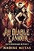 Au diable l'amour (Pacte démoniaque, #1)