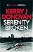 Serenity Broken (The DCI Jo...