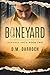 Boneyard (Silvanus Saga: Book Two)