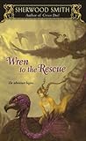 Wren to the Rescue by Sherwood Smith