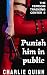 Punish Him in Public (The F...