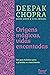 Origens mágicas, vidas encantadas by Deepak Chopra