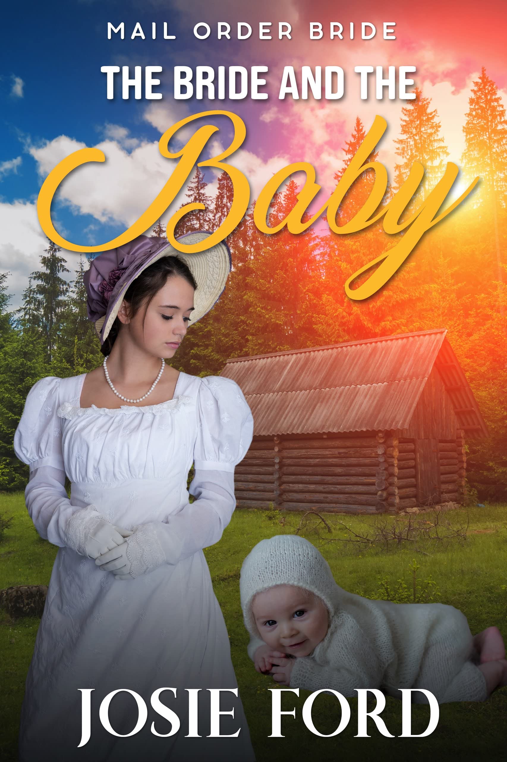 The Bride And The Baby (Kindle Edition)