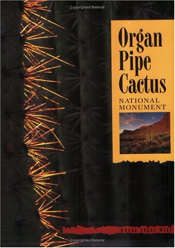 Organ Pipe Cactus National Monument: Where Edges Meet (Paperback)