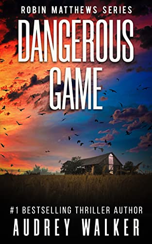 Dangerous Game  (Robin Matthews, Season Three #1-5; Robin Matthews, #11-15)