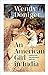 An American Girl in India: Letters and Recollections
