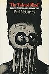 The Twisted Mind by Paul McCarthy