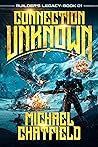 Connection Unknown by Michael  Chatfield