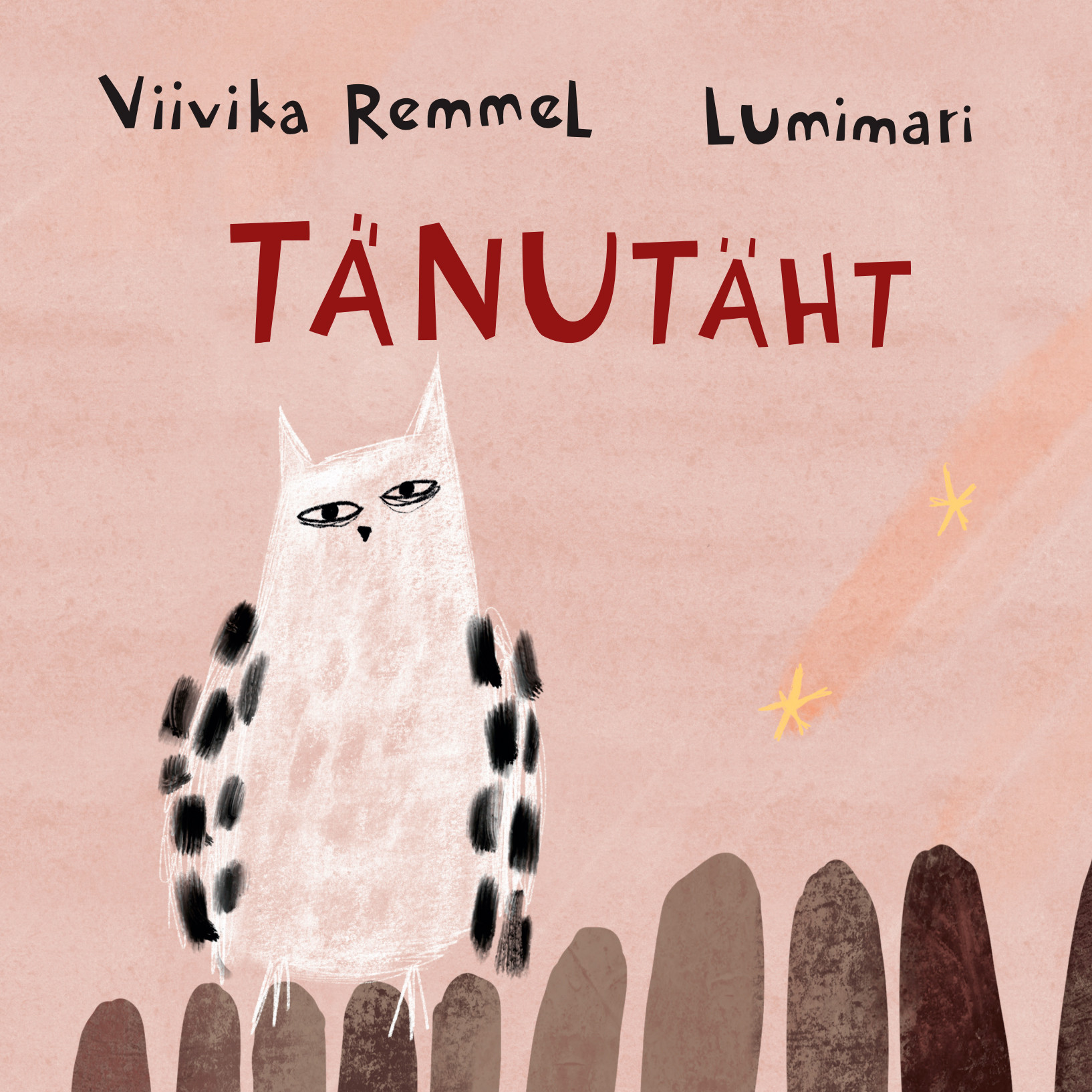 Tänutäht (Hardcover)
