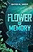 Flower of Memory (Amaranth, #0.5)