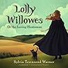 Lolly Willowes; or The Loving Huntsman by Sylvia Townsend Warner