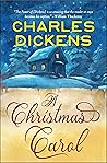 A Christmas Carol by Charles Dickens