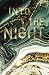 Into the Night - Book Two of The Night series by C.K. Bennett