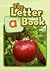 The Letter a Book