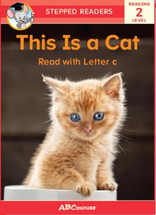This Is a Cat: Read with Letter c