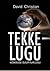 Tekkelugu by David Christian