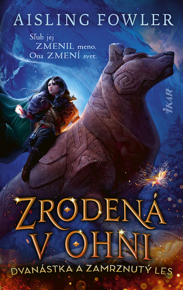 Dvanástka a Zamrznutý les (Zrodená v ohni #1)