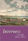 Inverness: A History