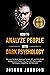 How to Analyze People with Dark Psychology by Joshua Johnson
