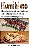 KUMIHIMO: A compr...