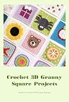 Crochet 3D Granny...