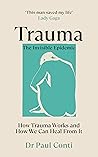 Trauma: The Invis...