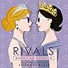 Rivals by Katharine McGee