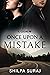 Once Upon a Mistake (Il Cuore #1)